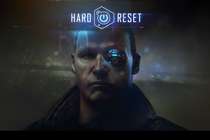 Ctrl+alt+del! Обзор игры Hard Reset.